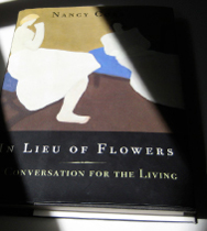 In Lieu of Flowers:  A Conversation for the Living